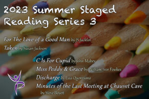 Summer Staged Reading Series 3: New Plays Every Performance