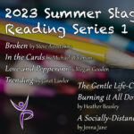 Summer Staged Reading Series 1: New Plays Every Performance