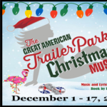 "The Great American Trailer Park Christmas Musical"